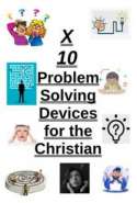 Problem Solutions for the Christian Life