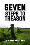 Seven Steps to Treason