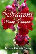 Dragons - Snap-Dragons