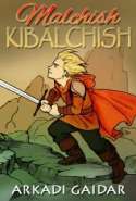 Malchish Kibalchish